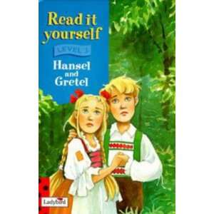 Hansel and Gretel (Read It Yourself Level 3 