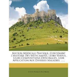   Application Aux Diverses Maladies,  (French Edition