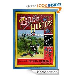THE BOLD HUNTERS  WITH COLOUR PICTURES anonymous  Kindle 