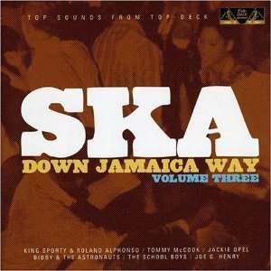    Ska Down Jamaica Way: Ska Boo Da Ba V.3: Various Artists: Music