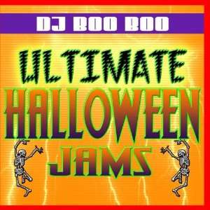  Ultimate Halloween Jams DJ Boo Boo Music