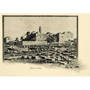  1901 Print Tomb David Jerusalem Israel Mount Zion Diaspora 