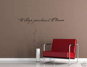 TO SLEEP PERCHANCE TO DREAM Vinyl Wall Lettering Quotes  