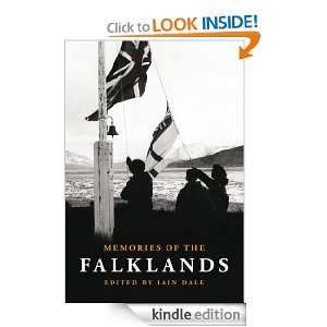 Memories of the Falklands Iain Dale  Kindle Store