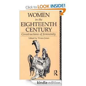 Women in the Eighteenth Century (World and Word): Vivien (Ed.) Jones 
