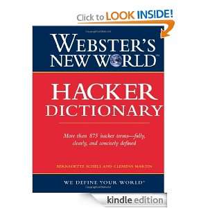 Websters New World Hacker Dictionary Bernadette Schell, Clemens 