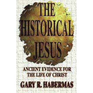 The Historical Jesus Ancient Evidence for the …