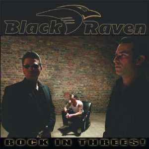  Rock In Threes BLACK RAVEN Music