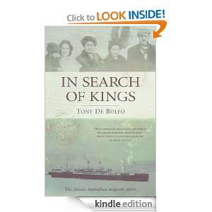 In Search Of Kings Tony De Bolfo  Kindle Store