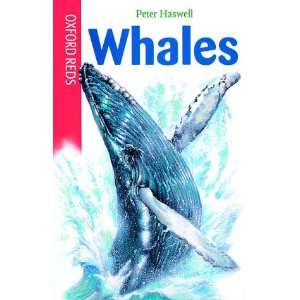    Whales Hb (Oxford Reds) (9780199106165) Peter Haswell Books
