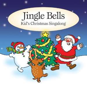  Jingle Bells Kids Christmas Singalong: Various Artists 