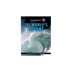  The Worlds Oceans (Amazing Planet Earth) (9781897563816 