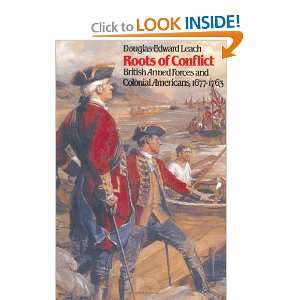   Americans, 1677 1763 (9780807842584) Douglas Edward Leach Books