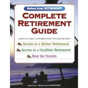   Guide (Bottom Line/Retirement) 2007: Bottom Line Staff: Books