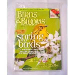 Birds and Blooms Magazine, April May 2011 Spring Birds (Birds and 