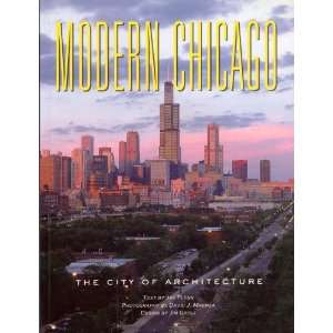  Modern Chicago The City of Architecture (9780929520360 