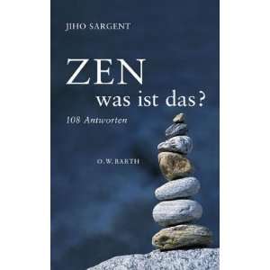  Zen   Was ist das? (9783502611066) Jiho Sargent Books