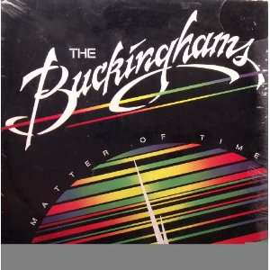  A Matter of Time The Buckinghams Music
