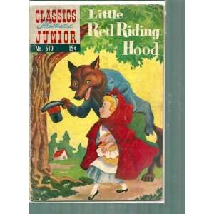 CLASSICS ILLUSTRATED JUNIOR LITTLE RED RIDING HOOD # 510, 2.0 GD 