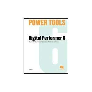  Power Tools for Digital Performer 6 Softcover with CD 