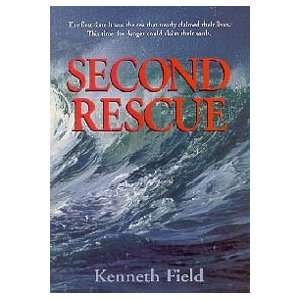  Second Rescue (9780816316908): Kenneth Eugene Field: Books