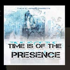  The G.I. League Presents Time Is Of The Presence Various 