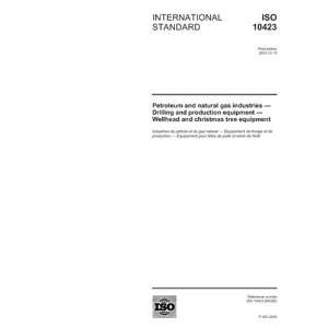  ISO 10423:2003, Petroleum and natural gas industries   Drilling 