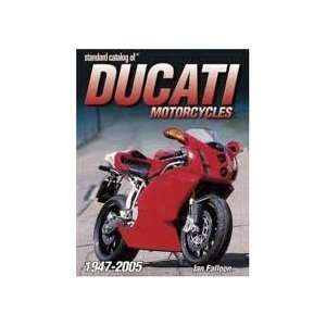 Standard Catalog Of Ducati Motorcycles Publisher Krause Publications 