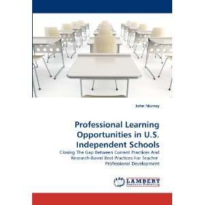  Professional Learning Opportunities in U.S. Independent 
