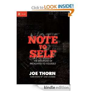 Note to Self The Discipline of Preaching to Yourself (ReLit) Joe 