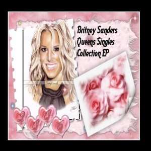  Queens Singles Collection EP Britney Sanders Music