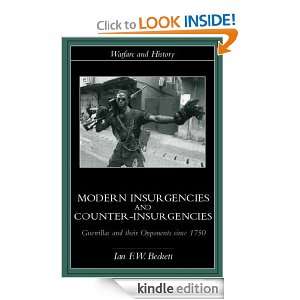 Modern Insurgencies and Counter Insurgencies (Warfare and History 