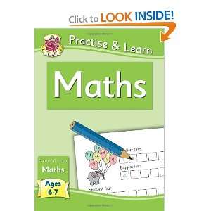  Practise & Learn Maths (Age 6 7) (9781847627377) Richard 