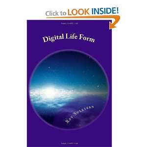  Digital Life Form (9781470052584) Ray Sullivan Books