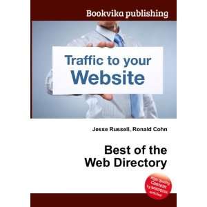  Best of the Web Directory Ronald Cohn Jesse Russell 