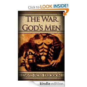 The War Gods Men David Ross Erickson  Kindle Store