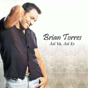  Asi Va Asi Es: Brian Torres: Music