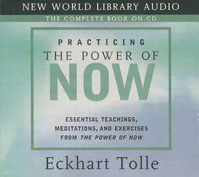Practicing the Power of Now  