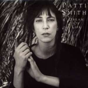  Dream of life Patti Smith Music