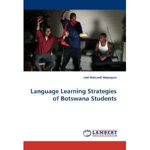  Language Learning Strategies of Botswana Students 