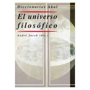   Dictionary Philosophical Universe (Spanish Edition) (9788446013280