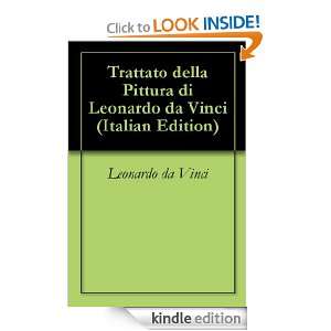 Trattato della Pittura di Leonardo da Vinci (Italian Edition 