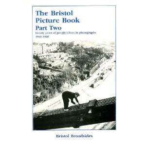  Bristol Picture Book Twenty Years of Peoples Lives in 