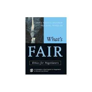  Whats Fair Ethics for Negotiators Books
