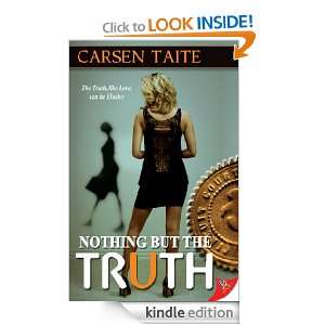 Nothing But the Truth Carsen Taite  Kindle Store