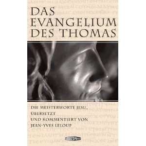  Das Evangelium des Thomas (9783905752083) Jean Yves 