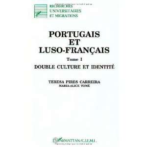  Portugais et luso francais (Recherches universitaires et 