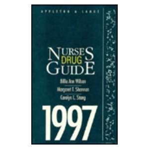  Nurses Drug Guide 1997 (9780838569856) Billie Ann, Rn 