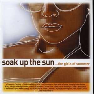  Soak Up the Sun :the Girls of Summer: Various Artists 