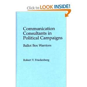 Communication Consultants in Political Campaigns Ballot Box Warriors 